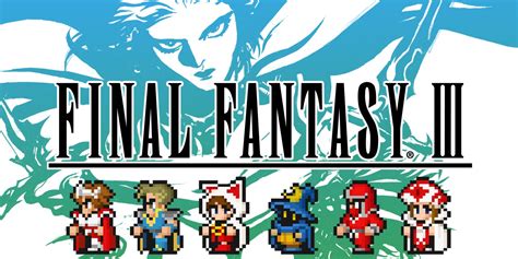 final fantasy 3